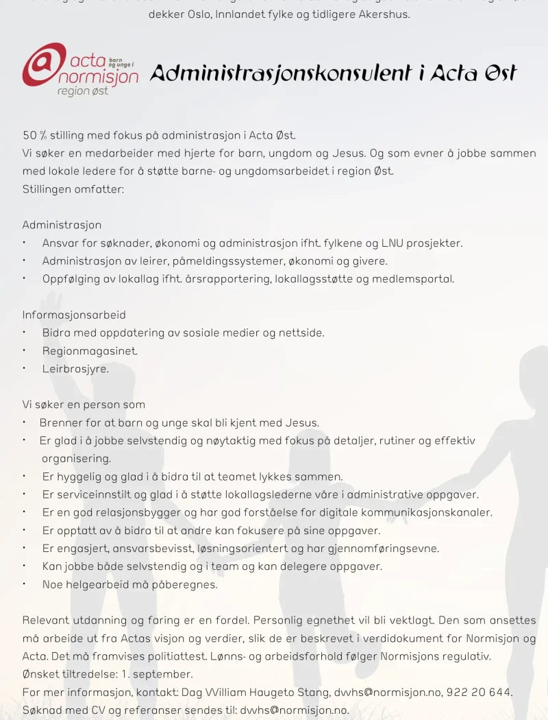 Stillingsannonse fra Acta og Normisjon region øst